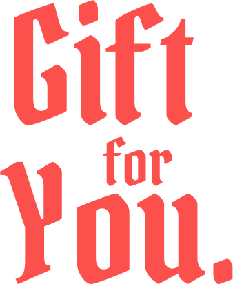 Gift for You